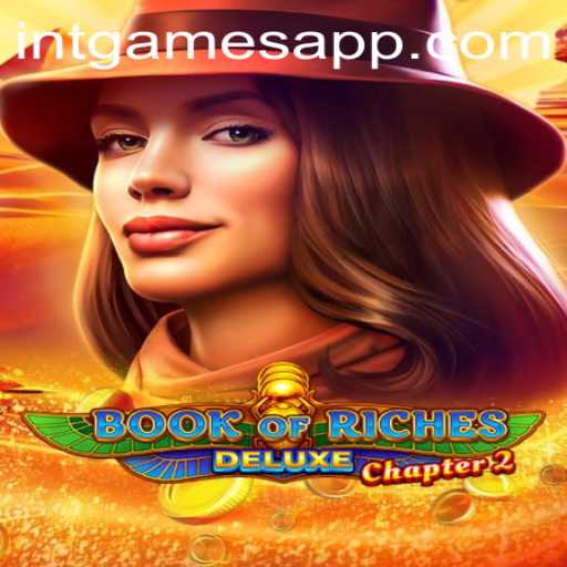 Exploring the Mysteries of Book of Riches Deluxe Chapter 2 by INT.GAMES